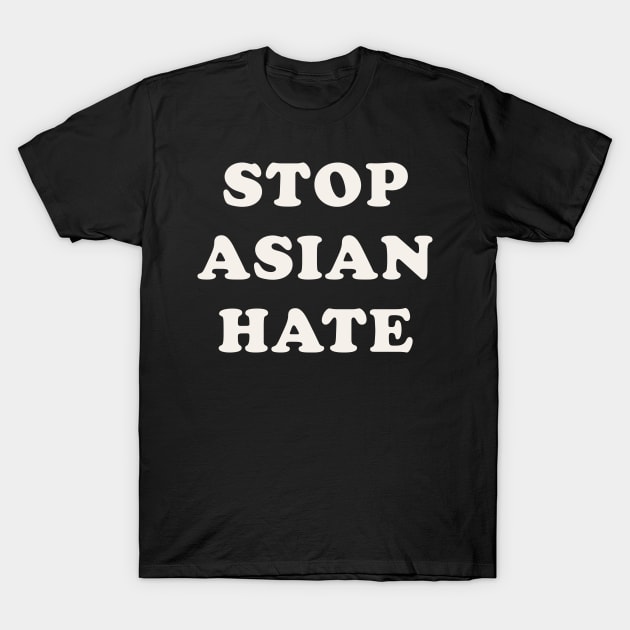 Stop Asian Hate T-Shirt by n23tees